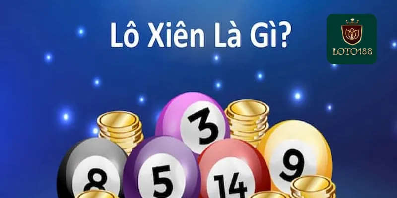 Hiểu rõ về lô xiên miền Trung loto188